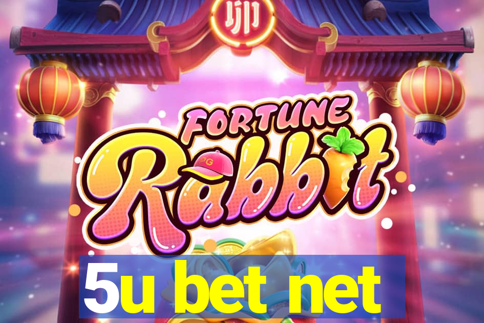 5u bet net